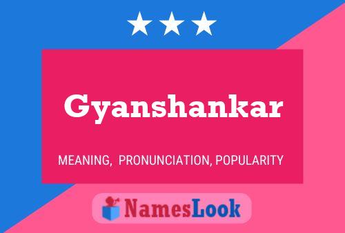 Poster del nome Gyanshankar