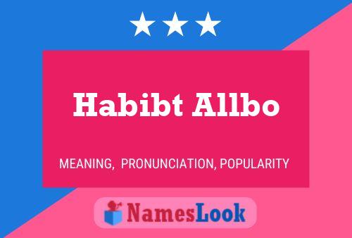 Poster del nome Habibt Allbo