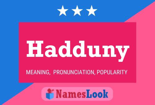 Poster del nome Hadduny