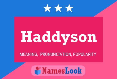 Poster del nome Haddyson