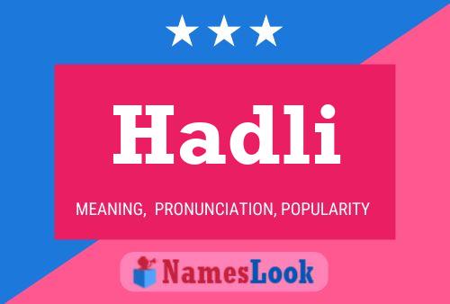 Poster del nome Hadli