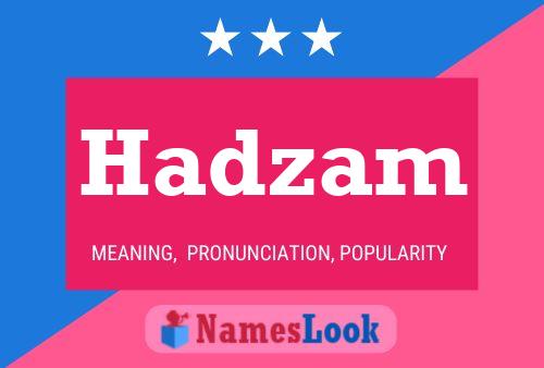 Poster del nome Hadzam