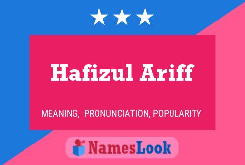 Poster del nome Hafizul Ariff