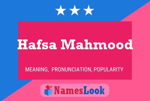 Poster del nome Hafsa Mahmood