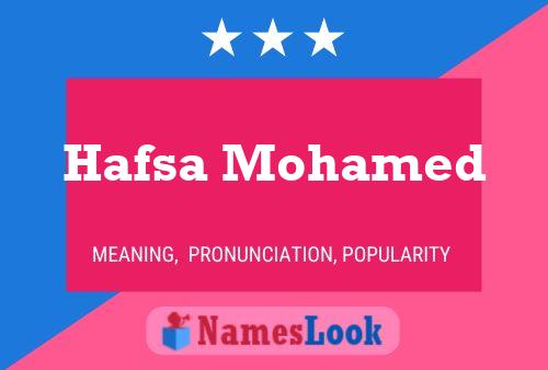 Poster del nome Hafsa Mohamed