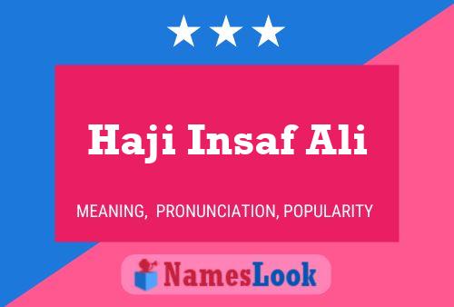 Poster del nome Haji Insaf Ali