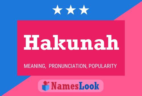 Poster del nome Hakunah