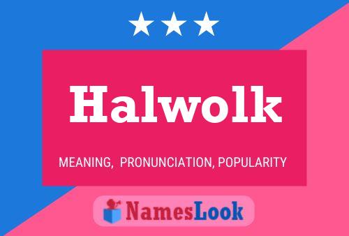 Poster del nome Halwolk