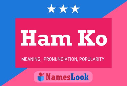 Poster del nome Ham Ko