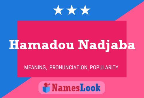 Poster del nome Hamadou Nadjaba