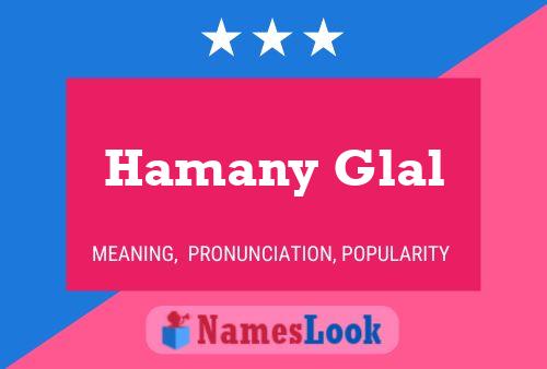 Poster del nome Hamany Glal