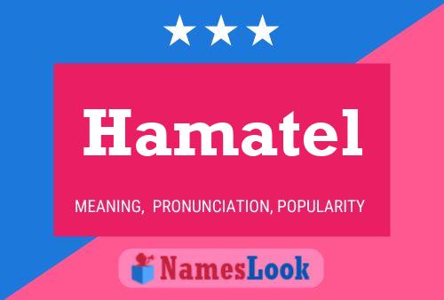 Poster del nome Hamatel