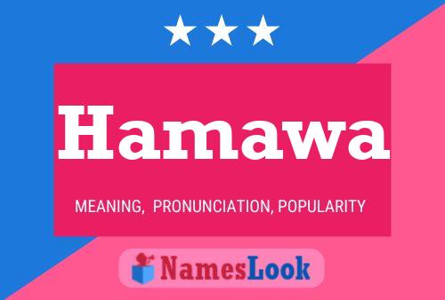 Poster del nome Hamawa