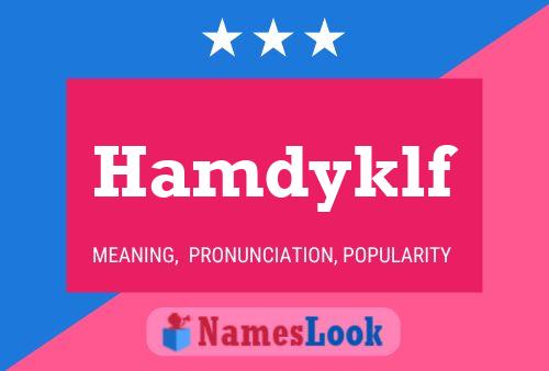 Poster del nome Hamdyklf