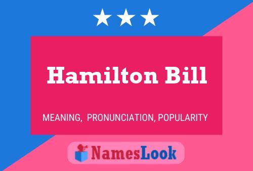 Poster del nome Hamilton Bill