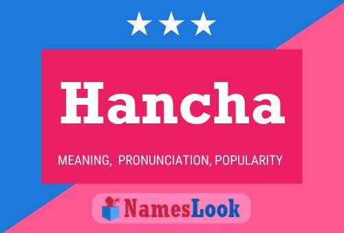 Poster del nome Hancha