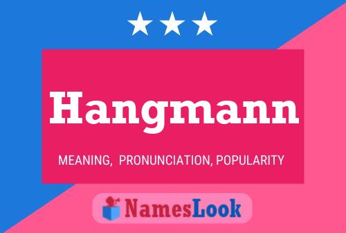 Poster del nome Hangmann