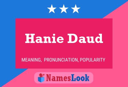 Poster del nome Hanie Daud