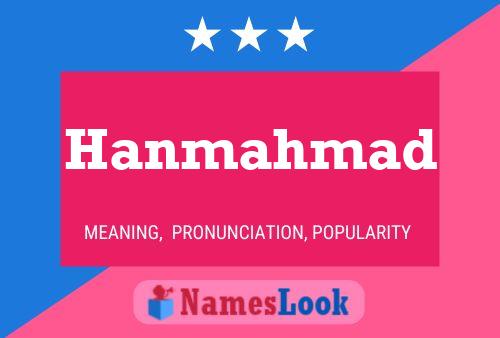 Poster del nome Hanmahmad