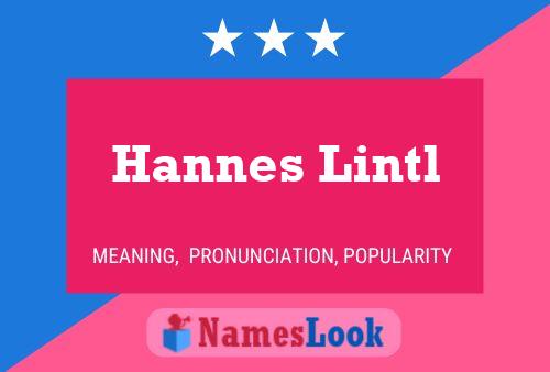 Poster del nome Hannes Lintl