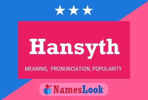 Poster del nome Hansyth