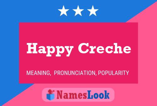 Poster del nome Happy Creche