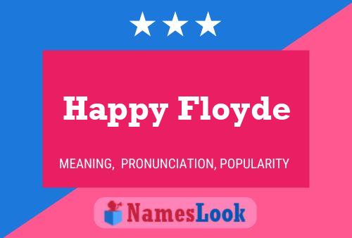 Poster del nome Happy Floyde