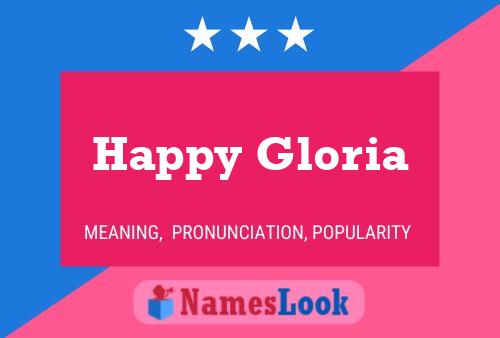 Poster del nome Happy Gloria