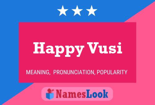 Poster del nome Happy Vusi