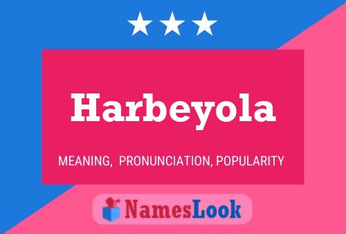 Poster del nome Harbeyola