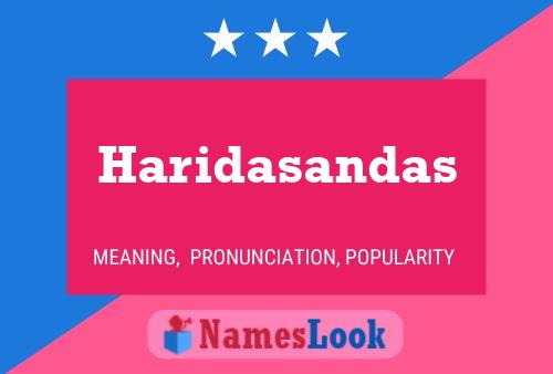 Poster del nome Haridasandas