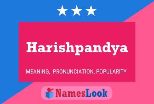 Poster del nome Harishpandya