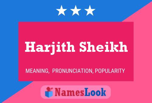 Poster del nome Harjith Sheikh