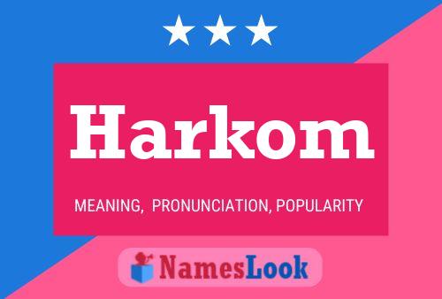 Poster del nome Harkom