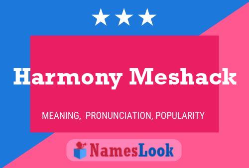 Poster del nome Harmony Meshack