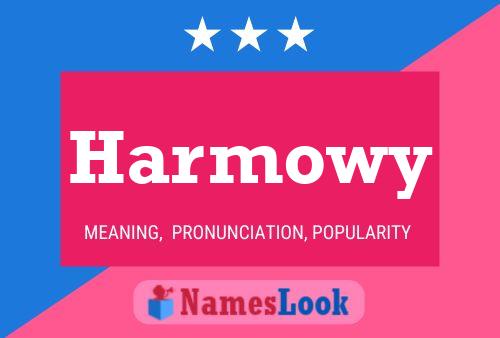 Poster del nome Harmowy