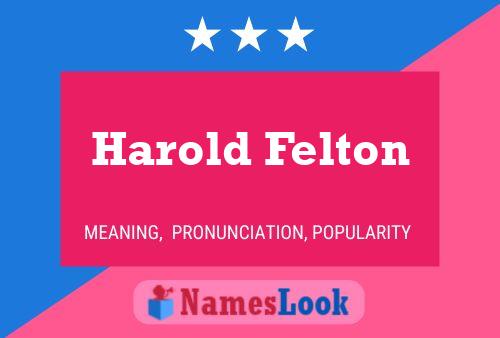 Poster del nome Harold Felton