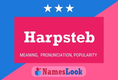 Poster del nome Harpsteb