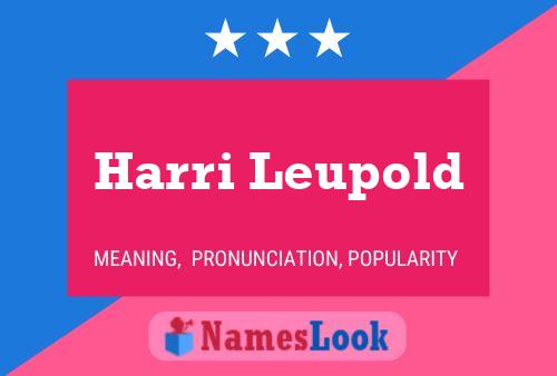 Poster del nome Harri Leupold