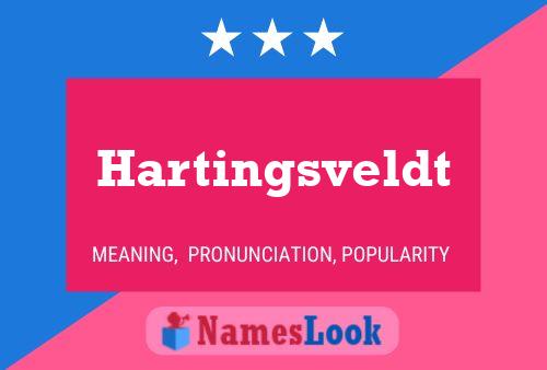 Poster del nome Hartingsveldt