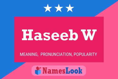 Poster del nome Haseeb W