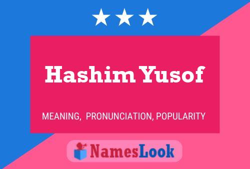 Poster del nome Hashim Yusof