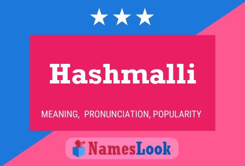 Poster del nome Hashmalli