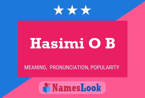 Poster del nome Hasimi O B