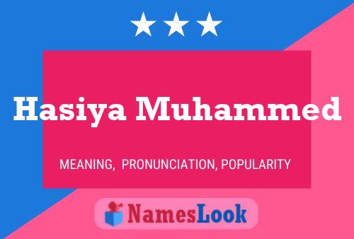 Poster del nome Hasiya Muhammed