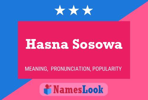 Poster del nome Hasna Sosowa