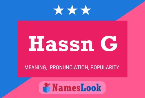 Poster del nome Hassn G