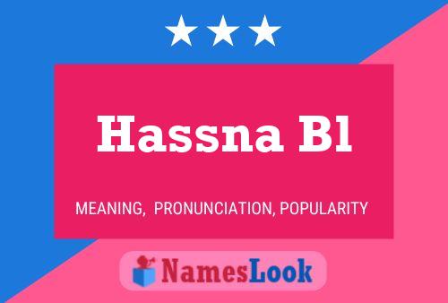 Poster del nome Hassna Bl