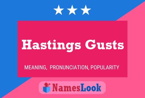 Poster del nome Hastings Gusts