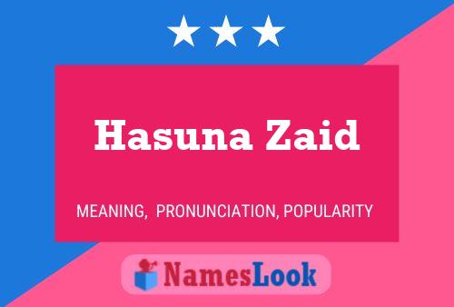 Poster del nome Hasuna Zaid